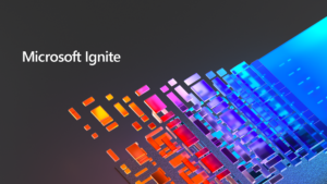 Read more about the article Microsoft Ignite starts today!