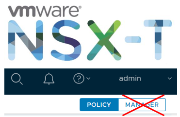 Read more about the article NSX-T – Manager vs Policy Mode?