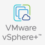 vSphere+ / vSAN+ Announcement