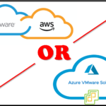 VMC on AWS or AVS? That is the question!